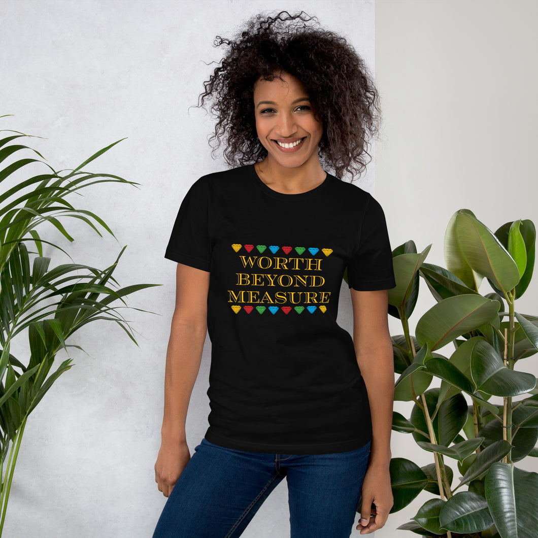 Worth Beyond Measure T-Shirt