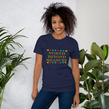 Load image into Gallery viewer, Worth Beyond Measure T-Shirt
