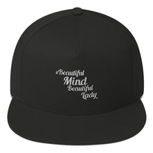 Load image into Gallery viewer, &quot;#Beautiful Mind&quot; Flat Bill Cap
