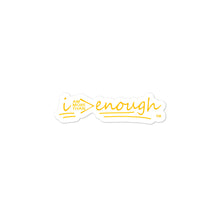 Load image into Gallery viewer, Dream Girls Conference 2021 Theme &quot;I Am More Than Enough&quot; - Bubble-free stickers
