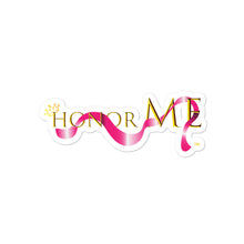 Load image into Gallery viewer, &quot;Honor Me&quot; Pink Ribbon Bubble-free stickers
