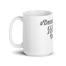 Load image into Gallery viewer, &quot;#Beautiful Mind&quot; White glossy mug
