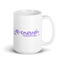 Load image into Gallery viewer, Dream Girls Conference 2021 Theme &quot;I Am More Than Enough&quot; White glossy mug w/purple lettering
